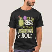Het is mijn 85ste verjaardag Laten we Guac en Roll T-shirt (Voorkant)