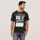 Het is mijn 86ste verjaardag, 86 jaar oud t-shirt (Voorkant volledig)