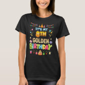 Het is mijn 8e Gouden Verjaardag 8 Jaar Oud Gelukk T-shirt (Voorkant)