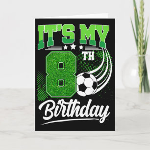 Het is mijn 8e verjaardag jongensvoetbal Ll 8 jaar Kaart