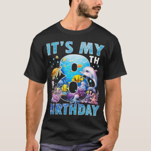 Het is mijn 8e verjaardag oceaan 8 jaar oud Zee aq T-shirt
