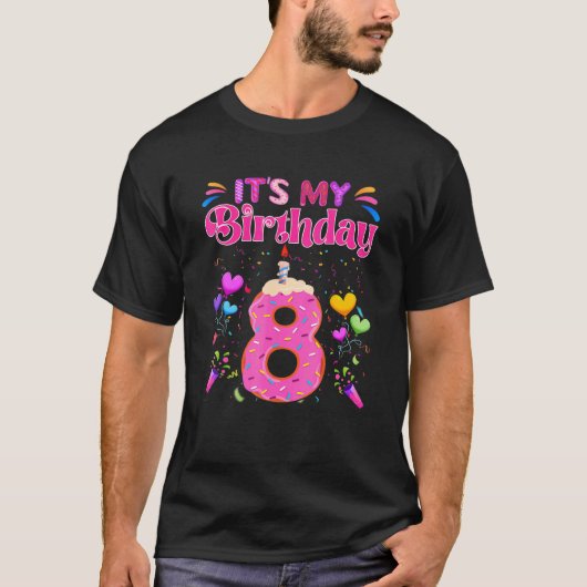 Het is mijn 8e verjaardag Sweet Donut Happy 8-jari T-shirt (Voorkant)