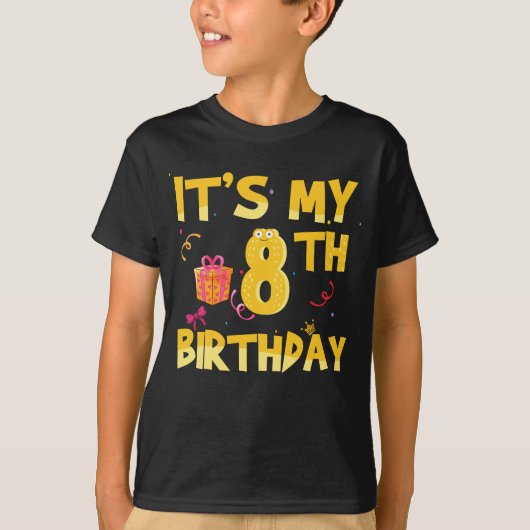 Het is mijn 8e verjaardag t-shirt (Voorkant)