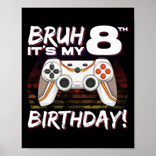 Het is mijn 8e verjaardag videogame 8e verjaardag  poster (Voorkant)