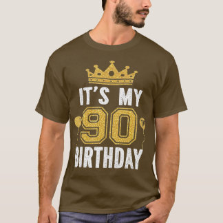 Het is mijn 90e geboorte cadeau voor 90 jaar oud M T-shirt