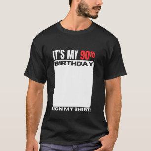 Het is mijn 90ste verjaardag 90 jaar oud verjaarda t-shirt