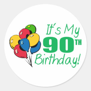 Het is mijn 90ste verjaardag (ballonnen) ronde sticker
