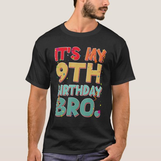 Het is mijn 9e verjaardag Bro Grappig 9 jaar verja T-shirt (Voorkant)