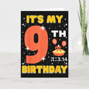 Het is mijn 9e verjaardag Pi-dag Wiskunde 9 jaar o Kaart
