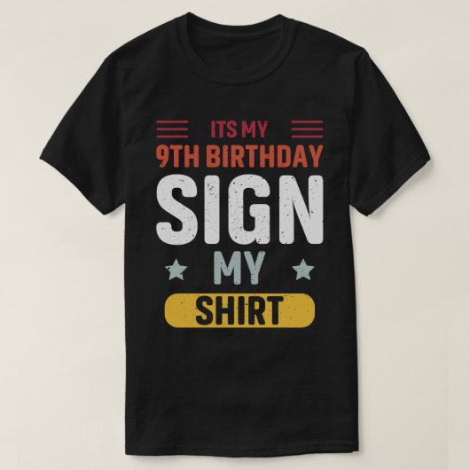 Het is mijn 9e verjaardagsbord Mijn shirt (Design voorkant)