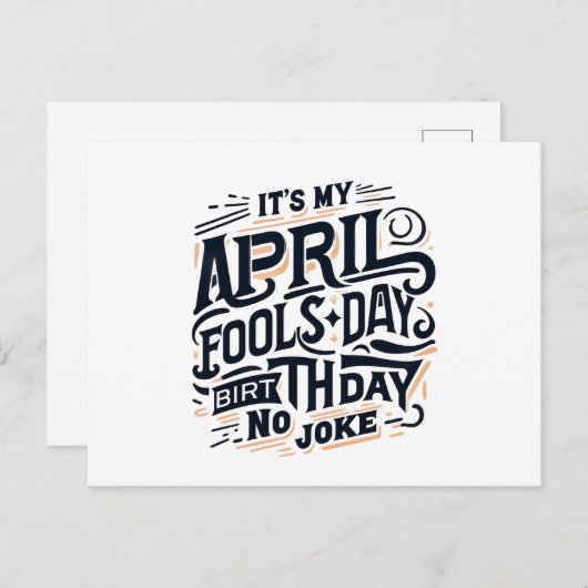 Het is mijn April Fools Day verjaardag, geen grap Briefkaart (Voorkant / Achterkant)