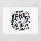 Het is mijn April Fools Day verjaardag, geen grap Briefkaart (Voorkant)