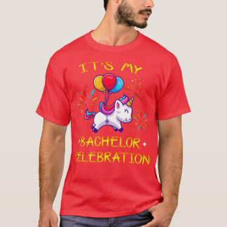 Het is mijn Bachelor Celebration Unicorn Funny Mar T-shirt