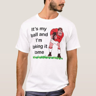 Het is Mijn Ball T Shirt (Rugby)