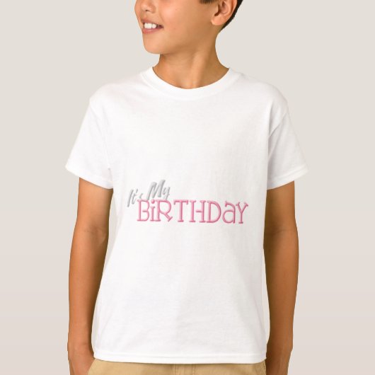 Het is mijn Birthaday T-shirt (Voorkant)