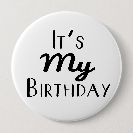 Het is mijn Birthday 4-inch Button (Voorkant)