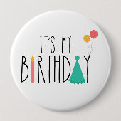 Het is mijn Birthday Button/Pin Ronde Button 4,0 Cm (Voorkant)