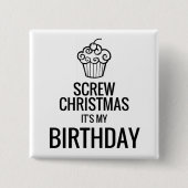 Het is mijn Birthday Button. Vierkante Button 5,1 Cm (Voorkant)