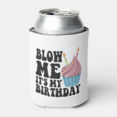 Het is mijn Birthday Funny Jubileum Gift. Blikjeskoeler (Blikje Voorkant)