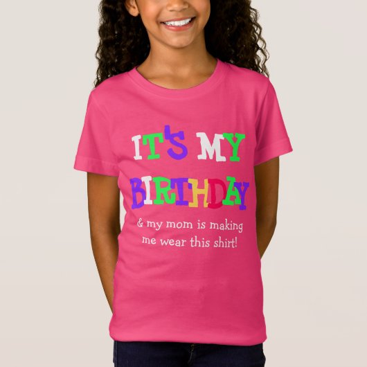 Het is mijn Birthday Funny Shirt (Voorkant)