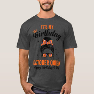 Het is mijn Birthday Okalloween Messy Bun Costu T-shirt