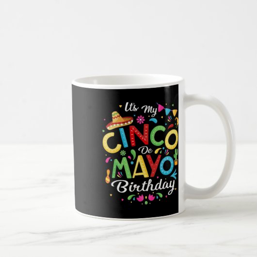 Het is mijn Cinco de Mayo Birthday Funny Cinco De  Koffiemok (Rechts)
