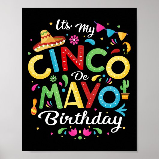 Het is mijn Cinco de Mayo Birthday Funny Cinco De Poster (Voorkant)