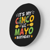 Het is mijn Cinco De Mayo Birthday Grote Klok (Hoek)