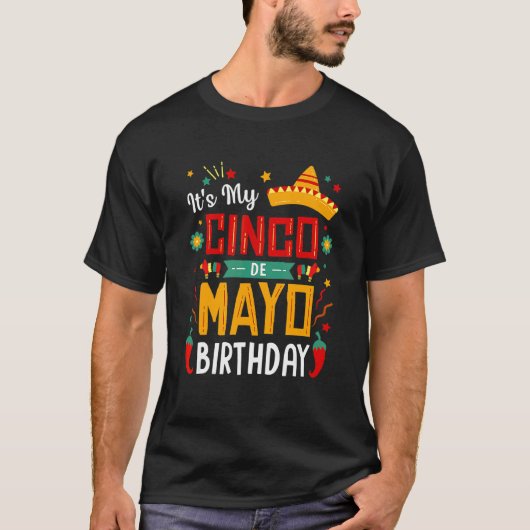Het is mijn Cinco De Mayo Birthday Party 2 T-shirt (Voorkant)