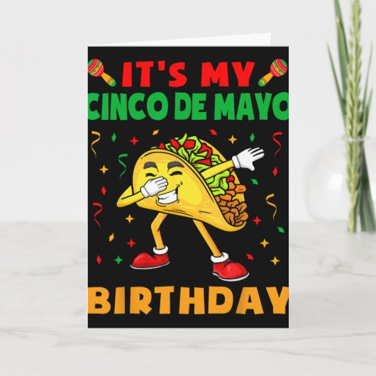 Het is mijn Cinco De Mayo-verjaardag Funny Taco-fe Kaart (Voorkant)