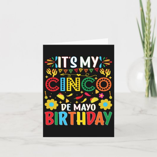 Het is mijn Cinco de Mayo verjaardag Happy Cinco d Kaart (Voorkant)