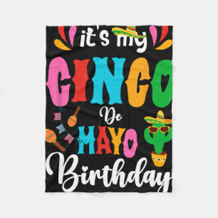Het is mijn Cinco De Mayo-verjaardag Mexicaanse bi Fleece Deken