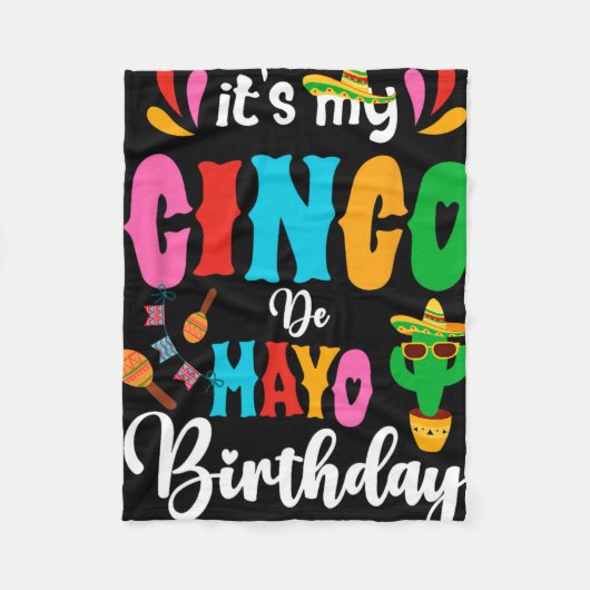 Het is mijn Cinco De Mayo-verjaardag Mexicaanse bi Fleece Deken (Voorkant)