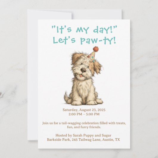 Het is mijn dag hondenfeest uitnodiging grappige a (Voorkant)