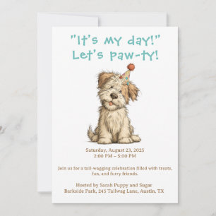 Het is mijn dag hondenfeest uitnodiging grappige a