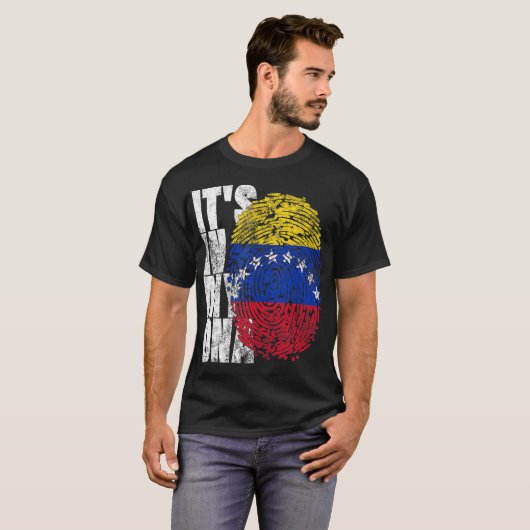 Het is mijn DNA-afdruk Bandera de Venezue T-shirt (Voorkant volledig)