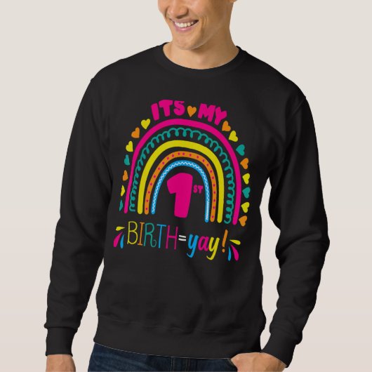 Het is mijn eerste geboorte Yay Birthday Boho Rain Trui (Voorkant)