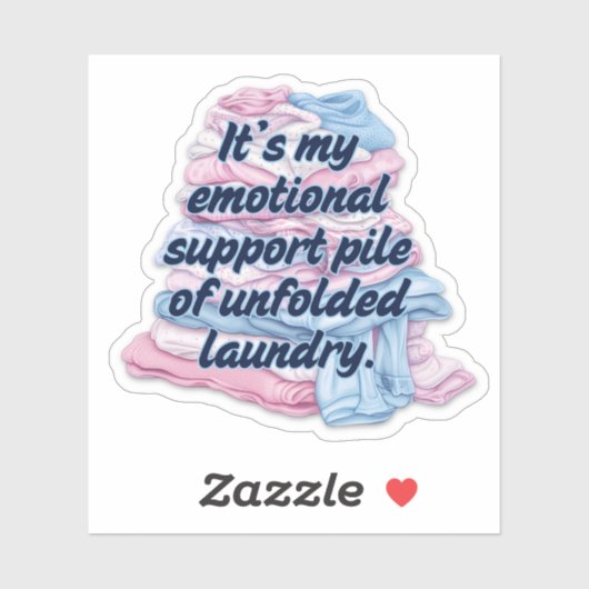 Het is mijn emotionele steun wasgoed sticker (Vel)