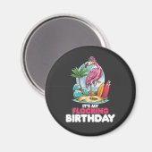 Het is mijn fladderende verjaardag Flamingo Magneet (Voorkant / Achterkant)