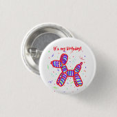 "Het is mijn geboortedag" ballon Dog Party Button (Voorkant /achterkant)
