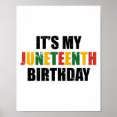 Het is mijn geboortedag Juneteenth Melanin Pride A Poster (Voorkant)