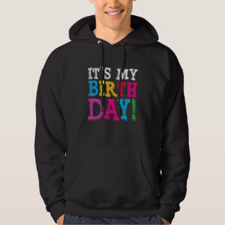 Het is mijn geboortedag voor Tiener meisjes Hoodie