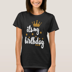 Het is mijn geboortekroon voor vrouwen Tiener meis T-shirt