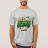 Het is mijn geluksdag St. Patrick's Day T-shirt (Voorkant)