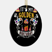 Het is mijn gouden verjaardag Cool Classic Birthda Keramisch Ornament (Rechts)