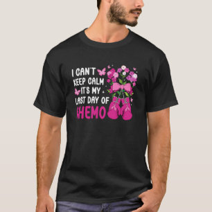 Het is mijn laatste dag van chemo Overlevende laat T-shirt