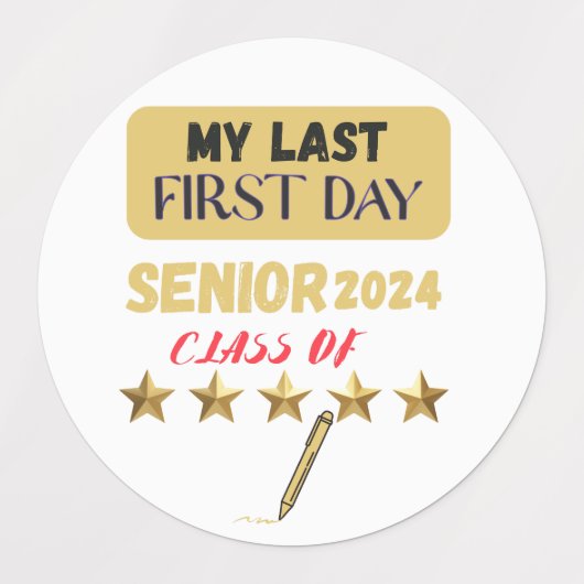 Het is mijn laatste eerste schooldag. labels (Design 2)