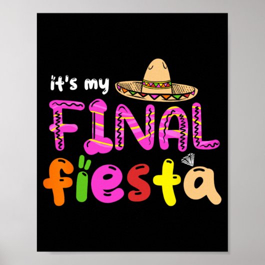 Het is mijn laatste Fiesta Mexico Bachelorette Par Poster (Voorkant)