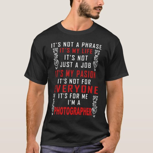 HET IS MIJN LEVEN FOTOGRAAF T-SHIRT (Voorkant)