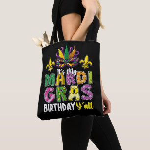 Het is mijn Mardi Gras-verjaardag Y'all Feest Carn Tote Bag